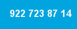 922 723 87 14 922 723 87 14